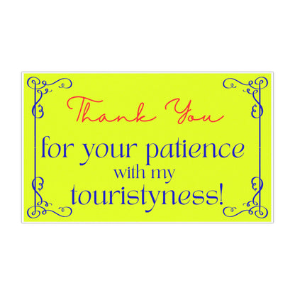 Touristyness - Car Magnet
